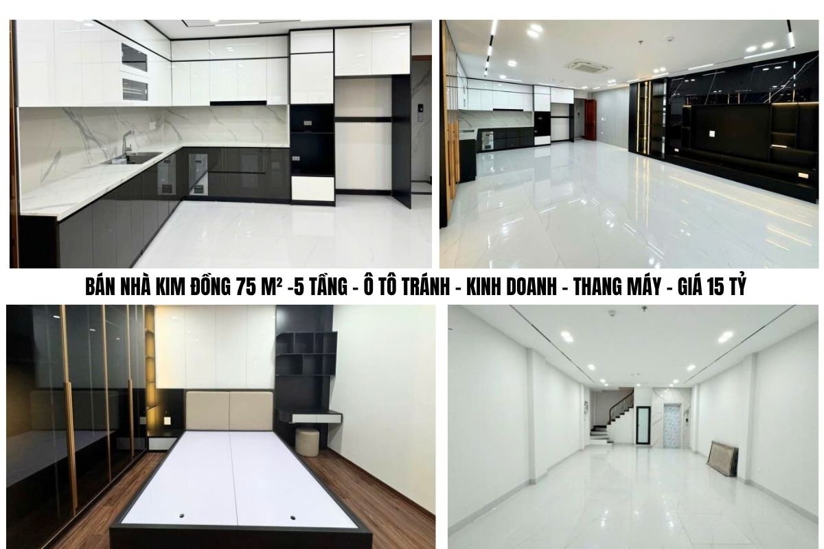 BÁN NHÀ KIM ĐỒNG 75 M² –5 TẦNG – Ô TÔ TRÁNH – KINH DOANH – THANG MÁY – GIÁ 15 TỶ