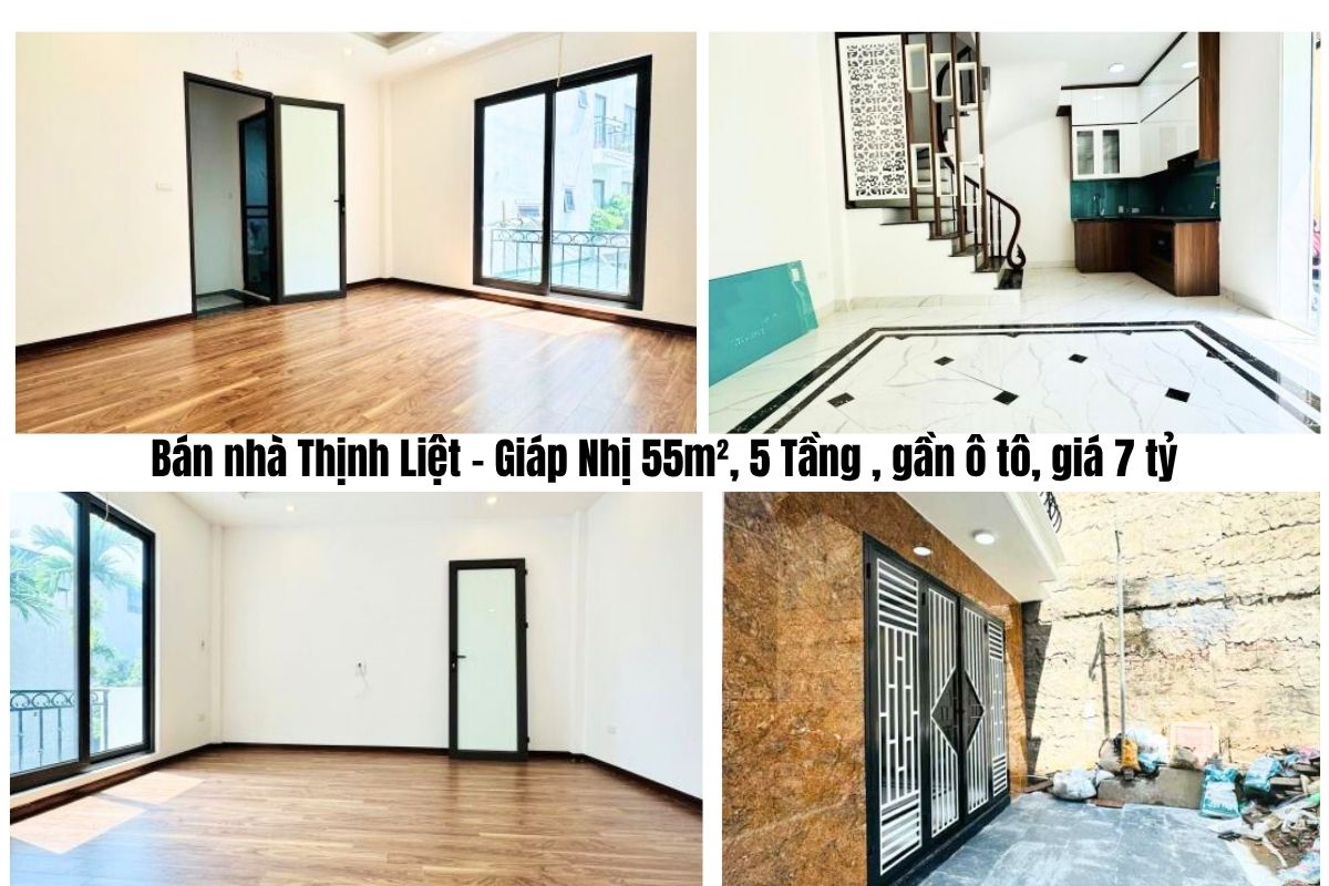 Bán nhà Thịnh Liệt – Giáp Nhị 55m², 5 Tầng , gần ô tô, giá 7 tỷ