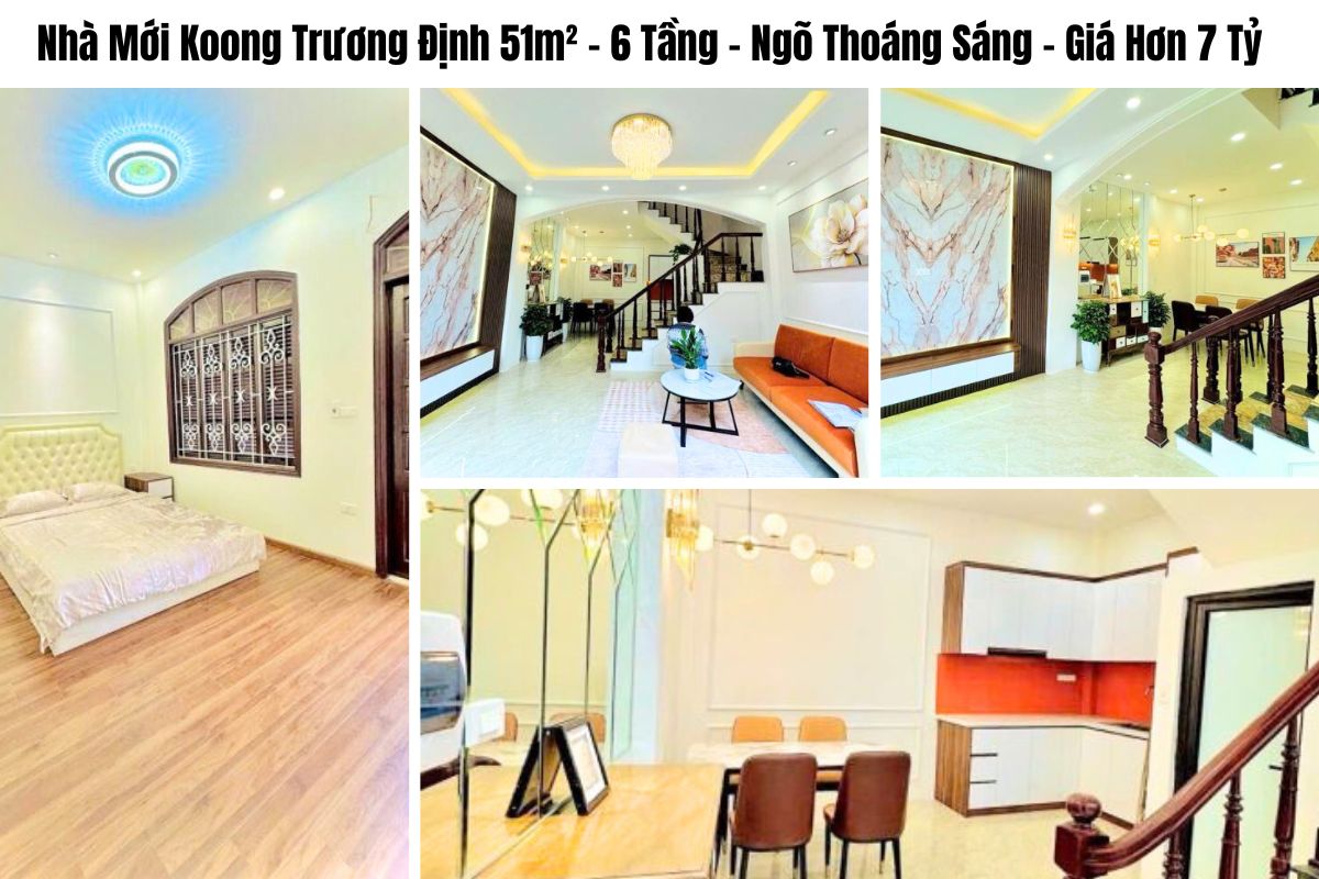 Nhà Mới Koong Trương Định 51m² – 6 Tầng – Ngõ Thoáng Sáng – 4 Ngủ – Giá Hơn 7 Tỷ
