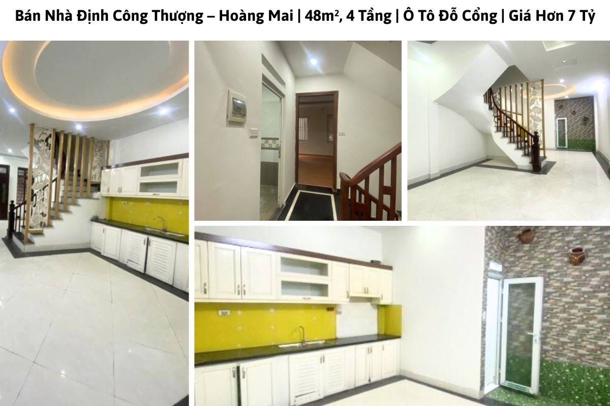 Bán Nhà Định Công Thượng – Hoàng Mai | 48m² x 4 Tầng | Ô Tô Đỗ Cổng | Giá Hơn 7 Tỷ